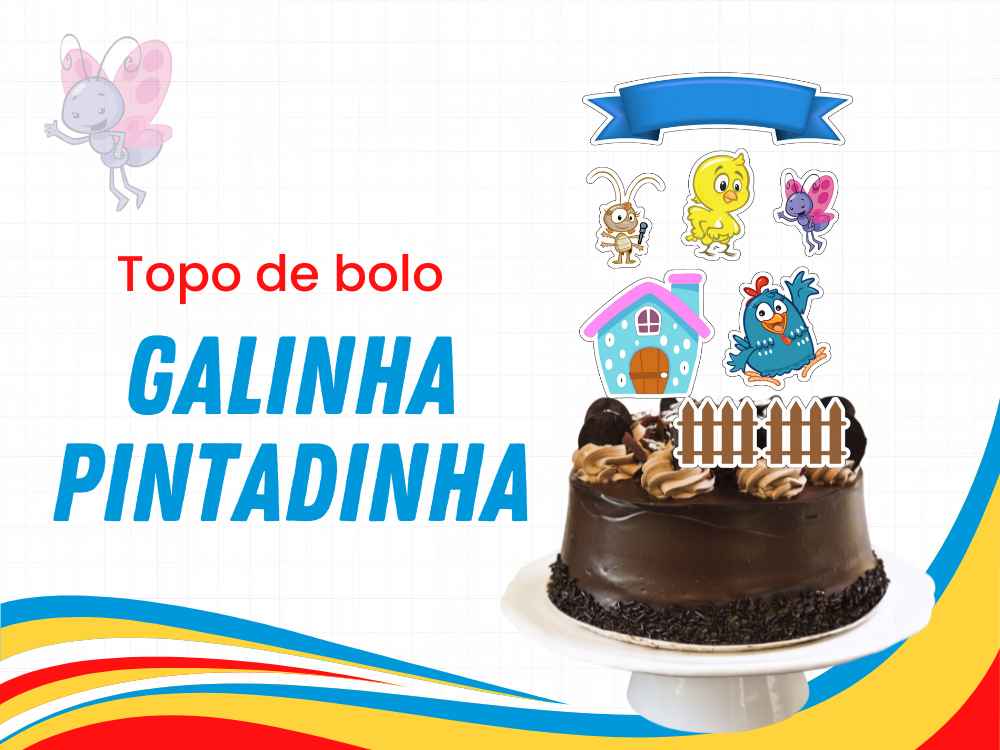 capa topo de bolo galinha pintadinha