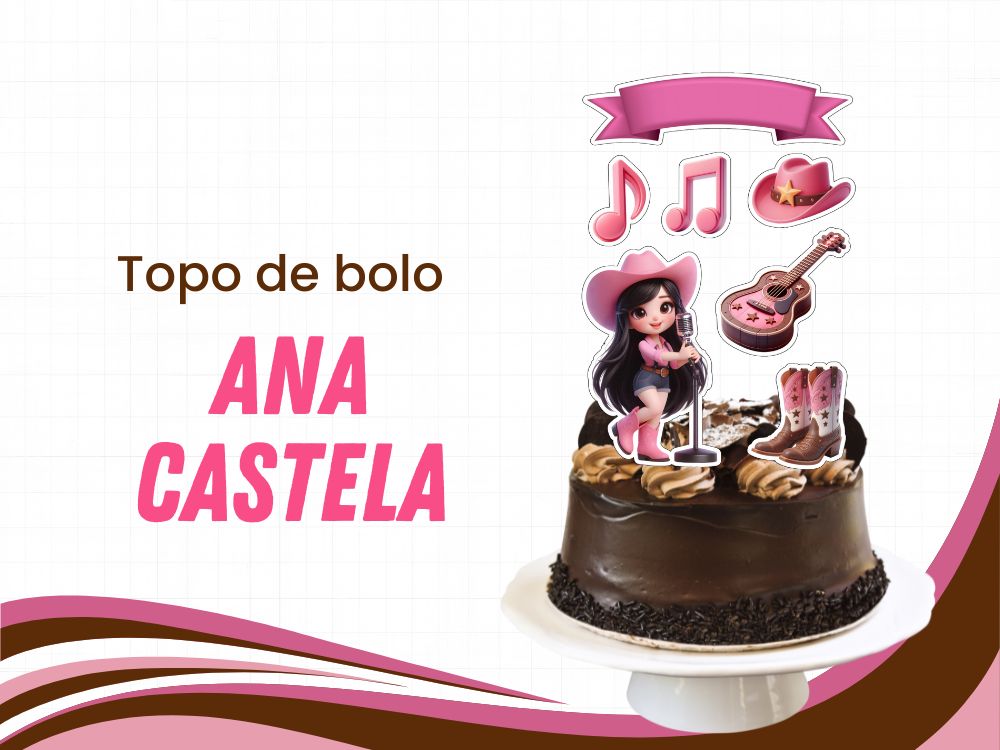 capa topo de bolo Ana Castela