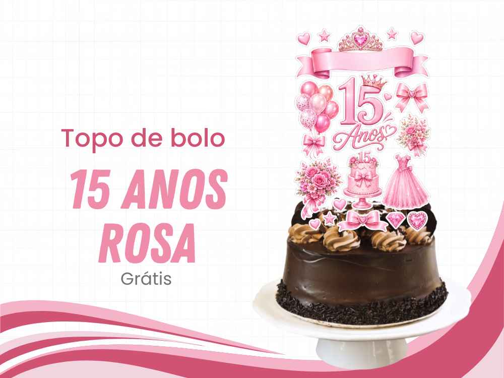 topo de bolo 15 anos rosa